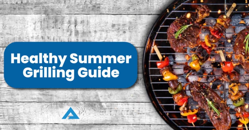 a guide to healthy grilling